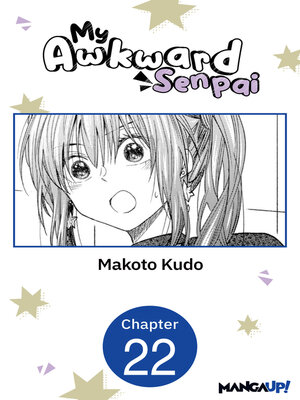 cover image of My Awkward Senpai, Chapter 22